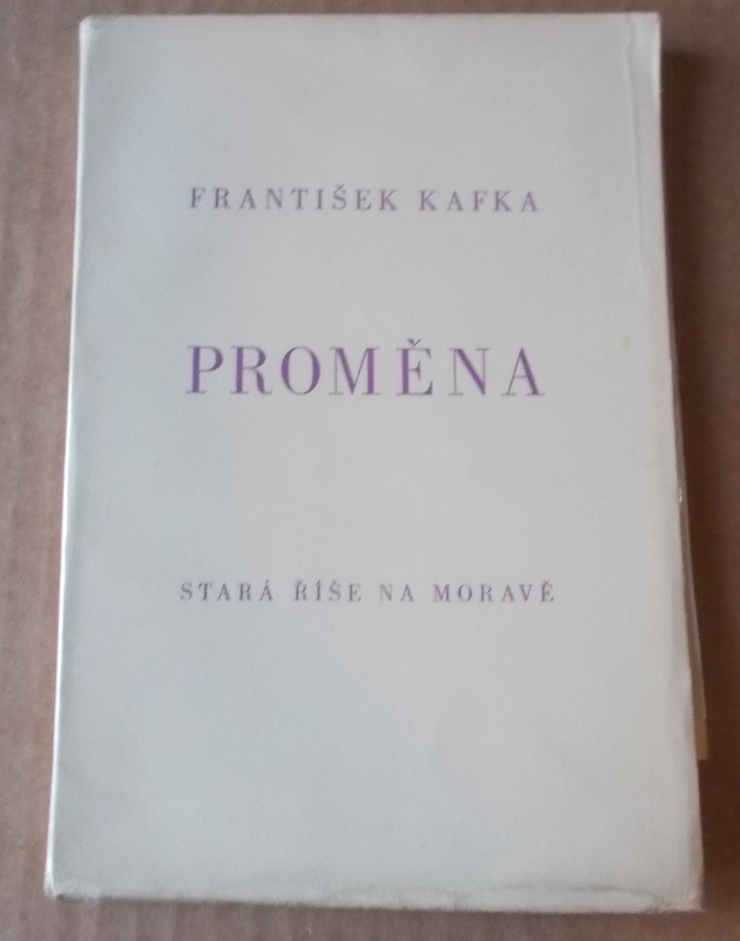 František (Franz) Kafka: Proměna