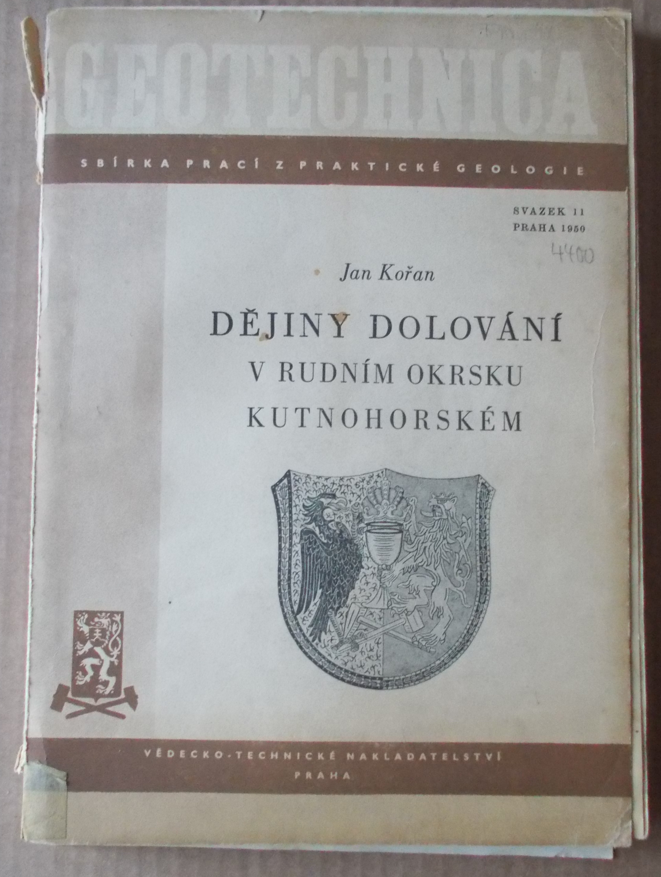 Jan Kořan: Dějiny dolování v rudním okresu kutnohorském