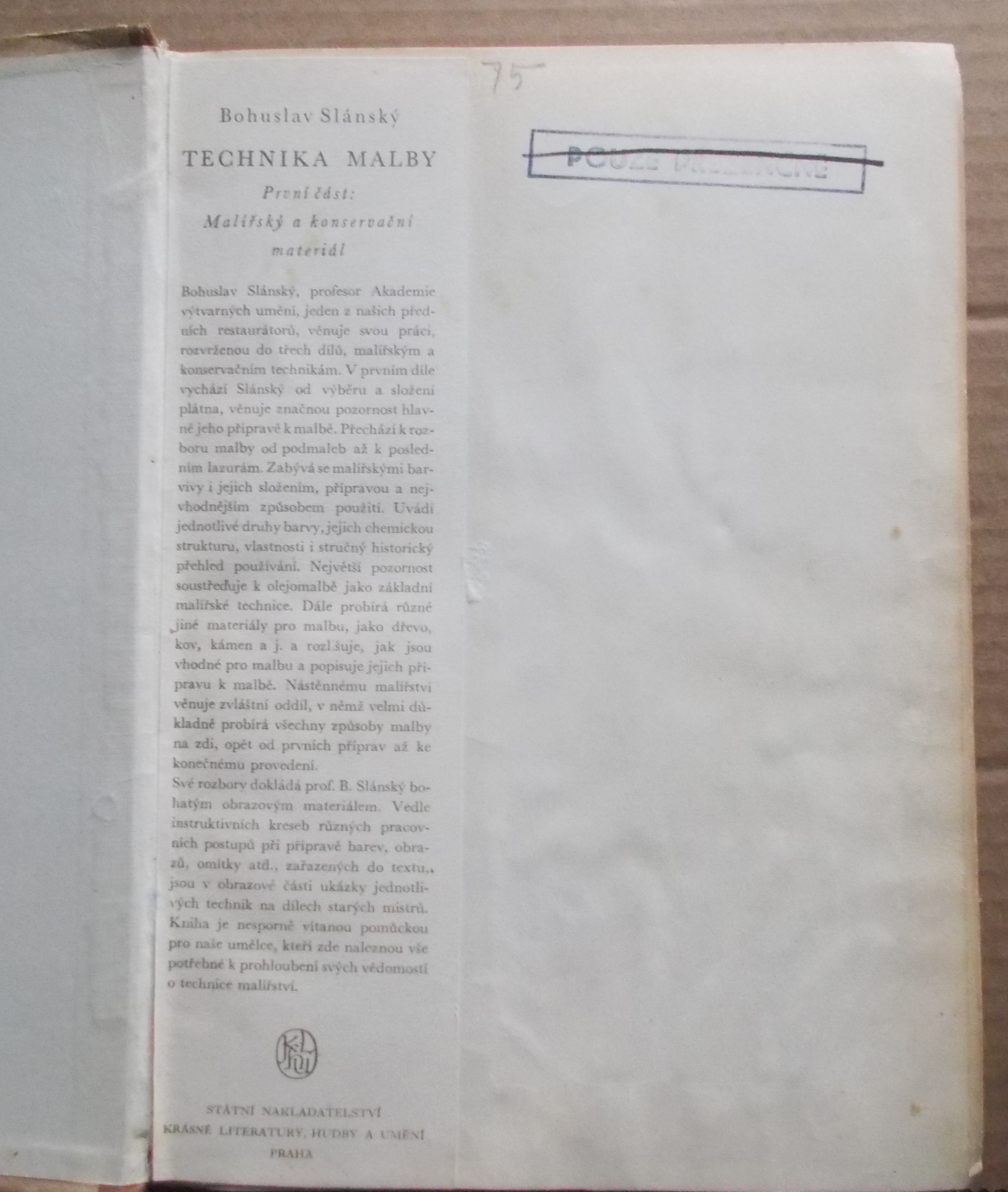 Bohuslav Slánský: Technika malby I. - malířský a konservační materiál