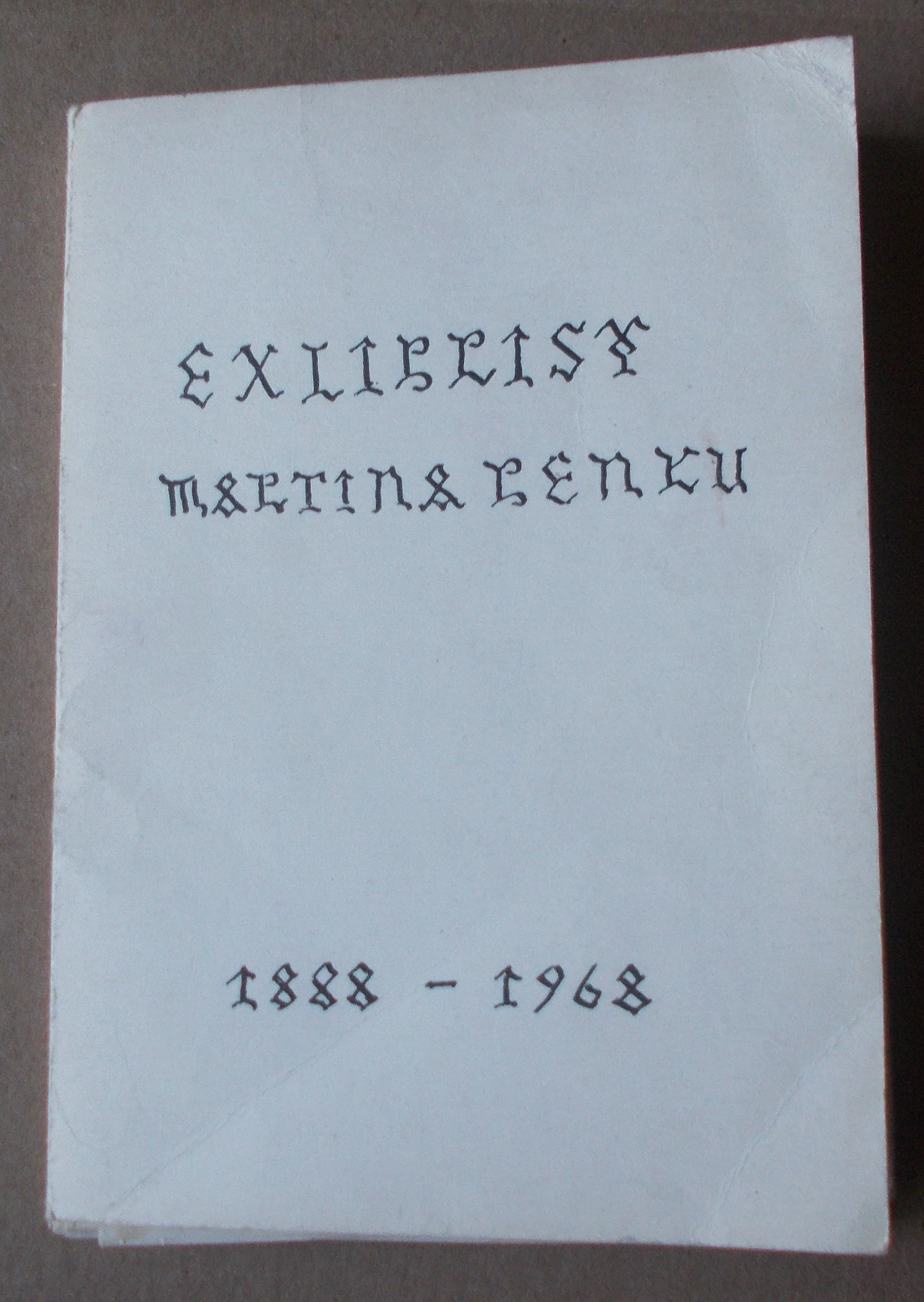 Ex librisy Martina Benku 1888 - 1968