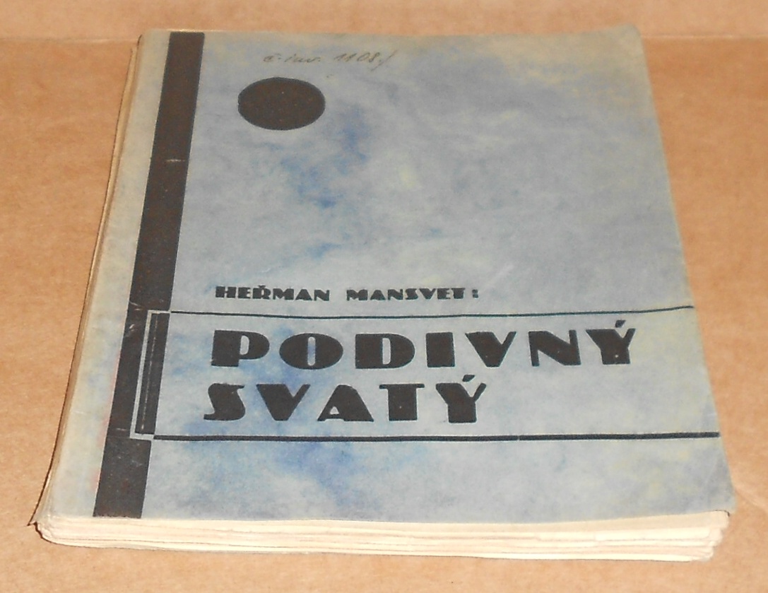 Heřman Mansvet: Podivný svatý