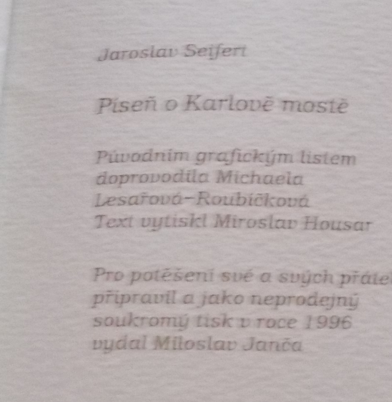 Jaroslav Seifert: Píseň o Karlově mostě