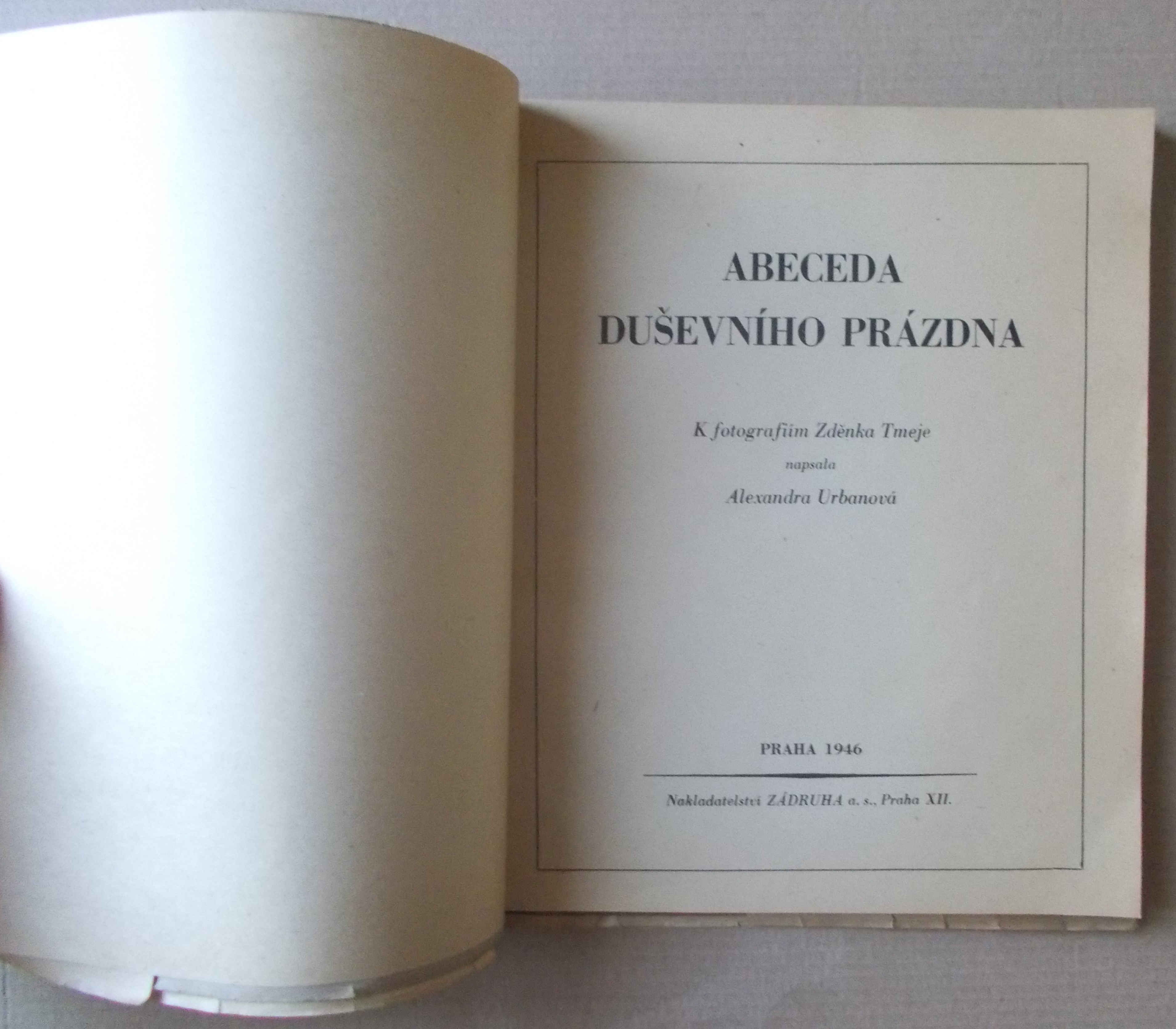 Zdeněk Tmej, Alexandra Urbanová: Abeceda duševního prázdna