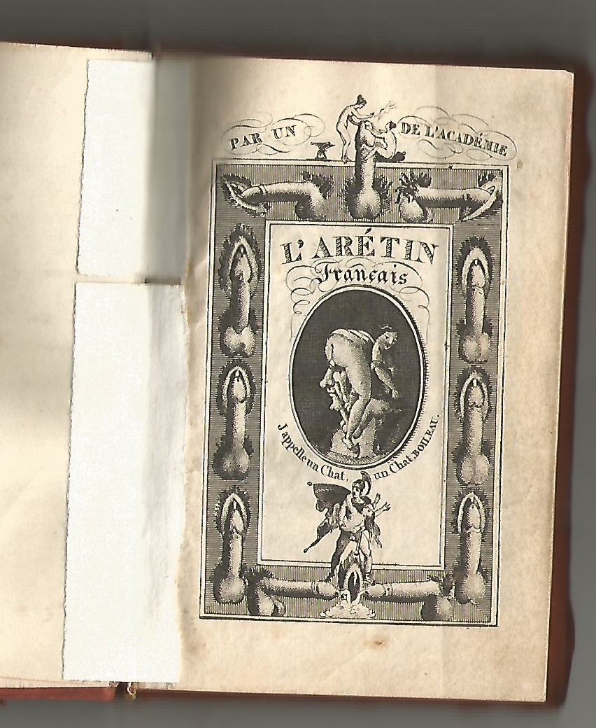 L'Aretin Francais. Par un [Symbol] de l'Academie (erotika)
