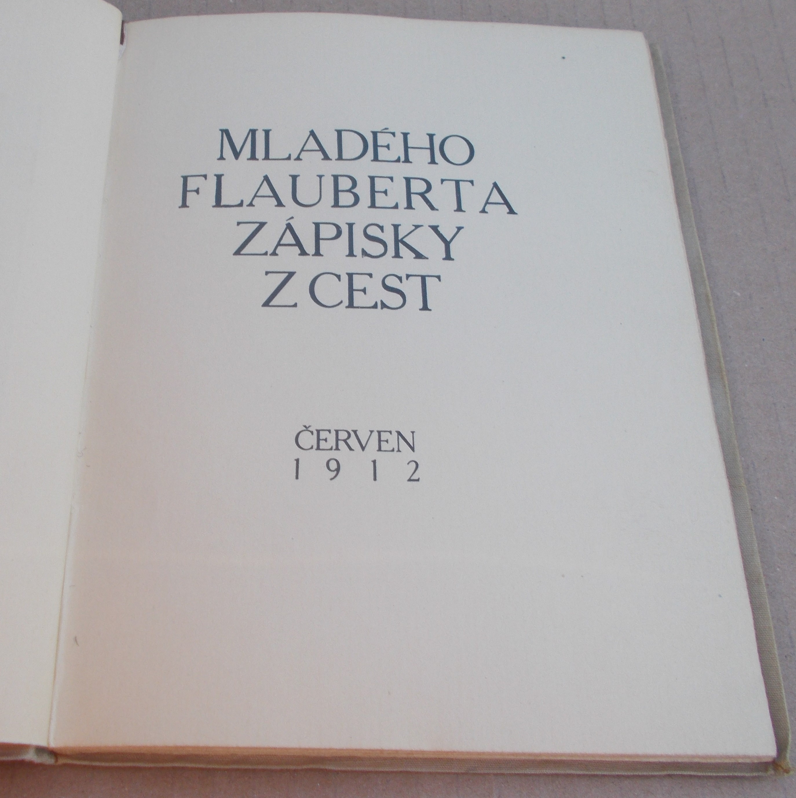 Mladého Flauberta zápisky z cest