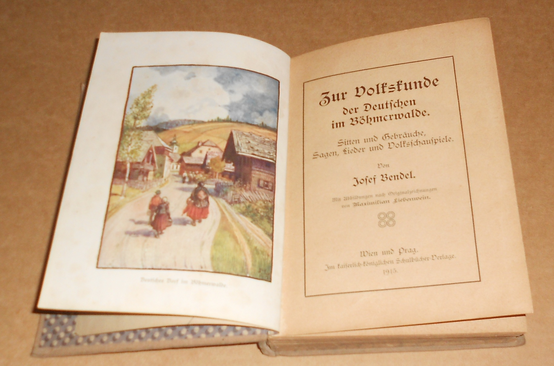 Josef Bendel: Zur Volkskunde der Deutschen im Böhmerwald.