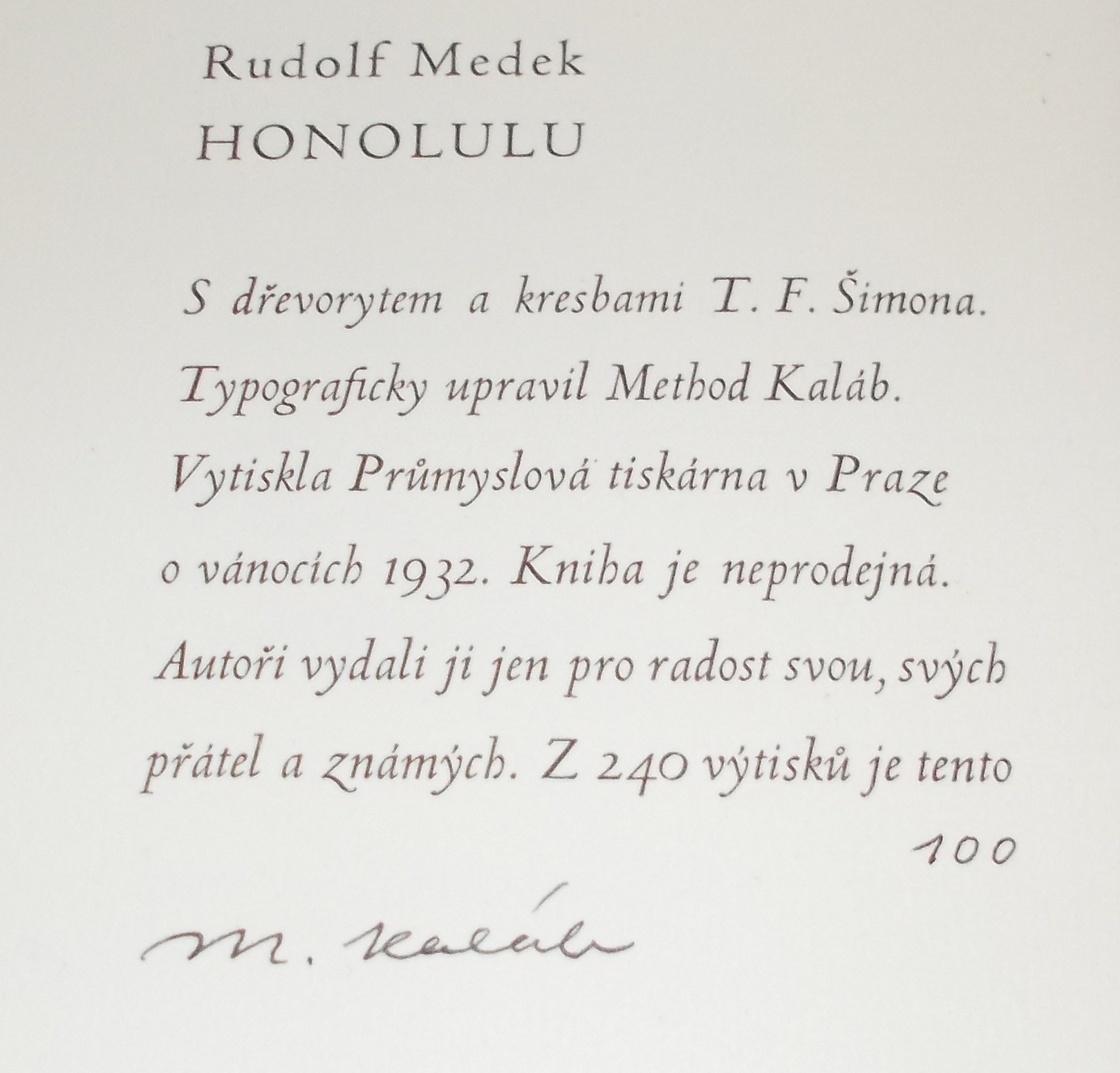 Rudolf Medek: Honolulu