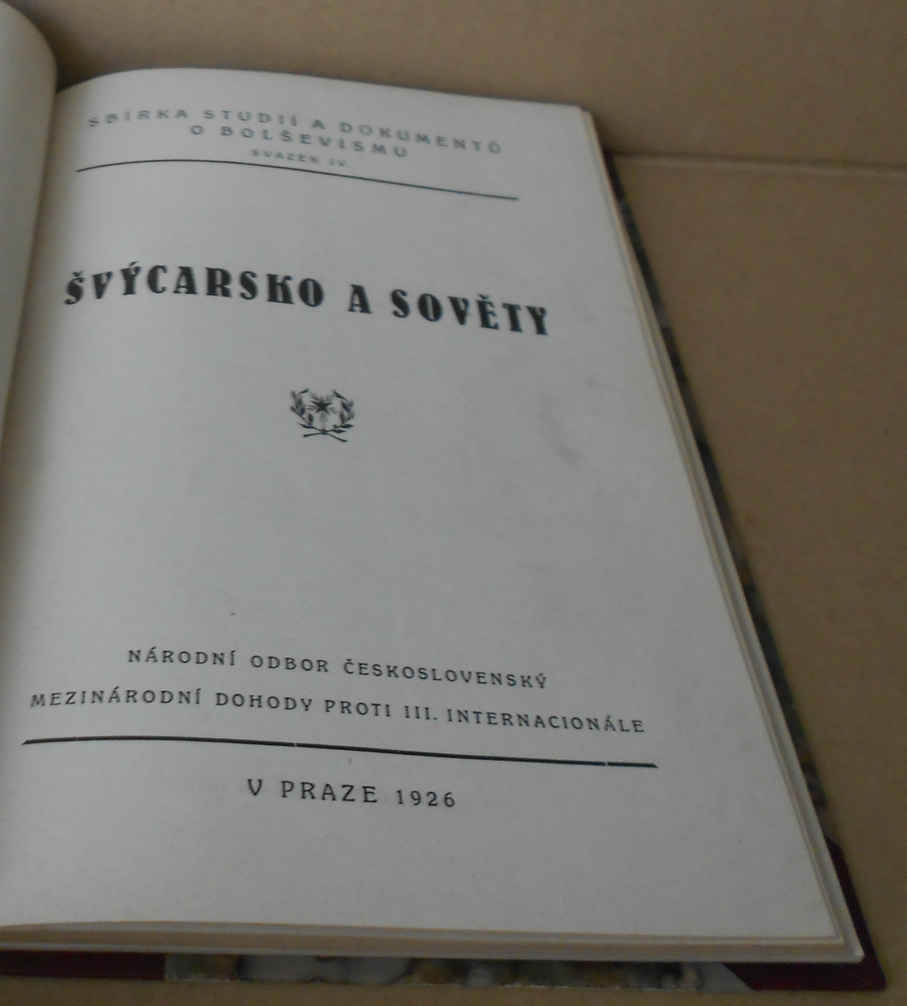Proti bolševismu - Národní odbor československý proti III. internacionále