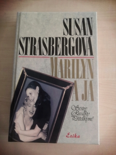 Susan Strasbergová: Marilyn a Já