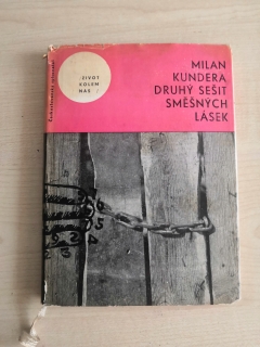 Milan Kundera: Druhý sešit smešných lásek