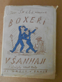 Jaroslav Škába: Boxeři v Šanhaji - ilustrace V. Rada