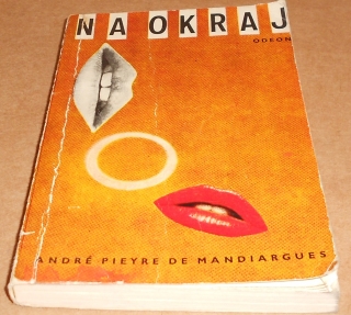 André Pieyre de Mandiargues: Na okraj